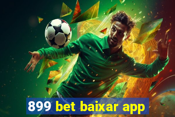 899 bet baixar app